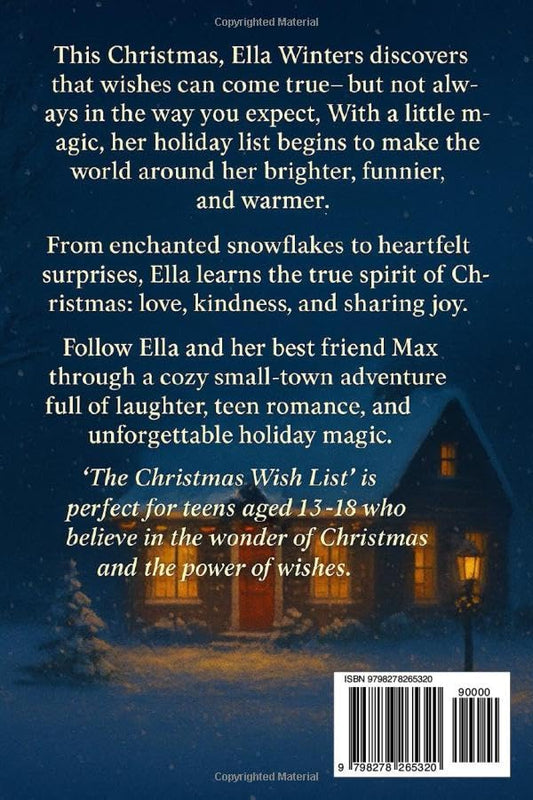 The Christmas Wish List: A Magical Teen Christmas Novel About Friendship, Hope, and Holiday Miracles